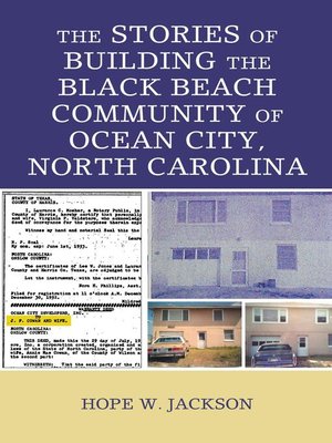 cover image of The Stories of Building the Black Beach Community of Ocean City, North Carolina